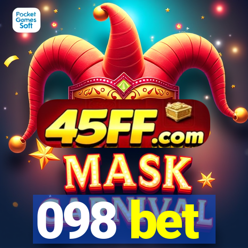 098 bet